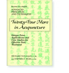 Twenty-Four More In Acupuncture - Advanced Principles and Techniques (BC540)